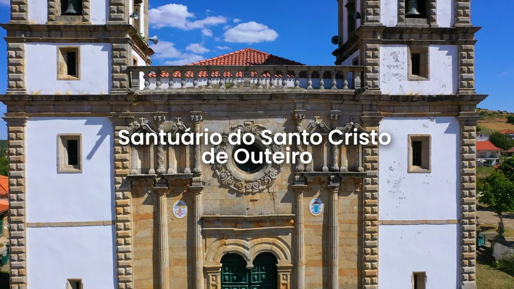 Única Basílica do país localizada numa aldeia. Fica em Bragança, na aldeia de Outeiro, junto à Estrada Nacional 218.